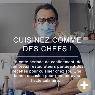 Cuisinez comme des chefs !